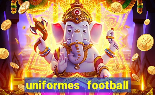 uniformes football league 2024
