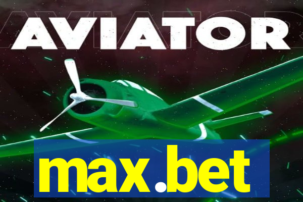 max.bet