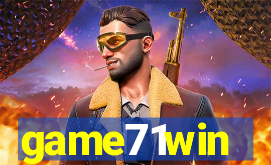 game71win