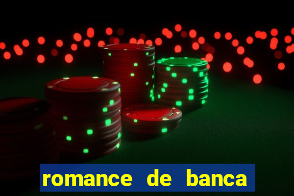 romance de banca digital 2021