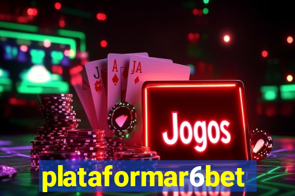 plataformar6bet