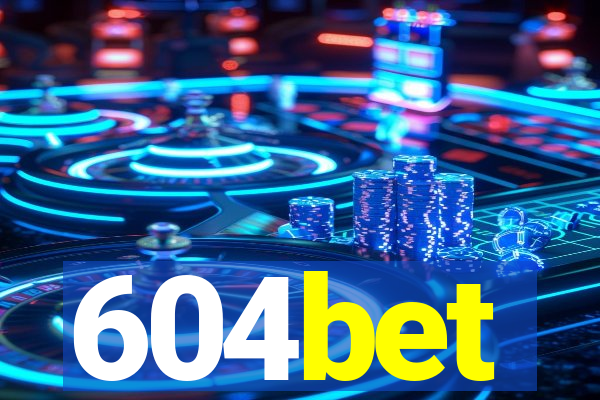604bet