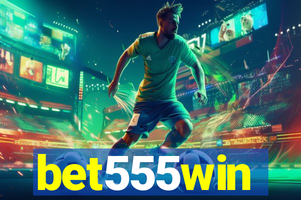 bet555win