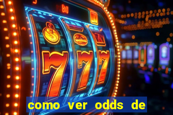 como ver odds de jogos passados