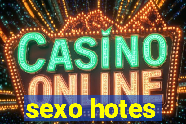 sexo hotes