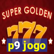 p9 jogo