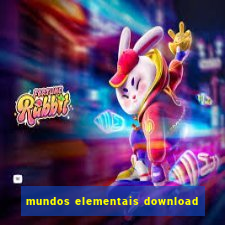 mundos elementais download