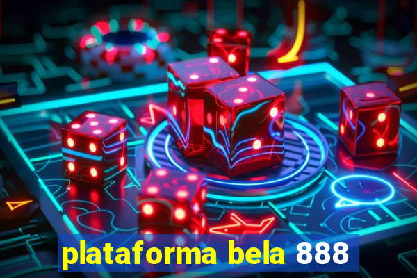 plataforma bela 888