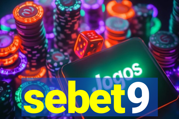 sebet9