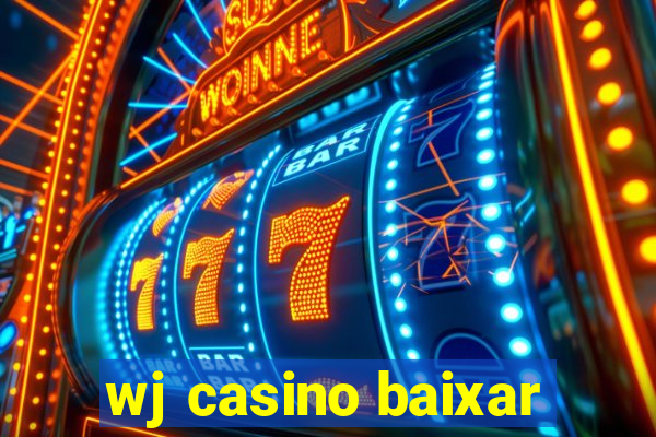 wj casino baixar