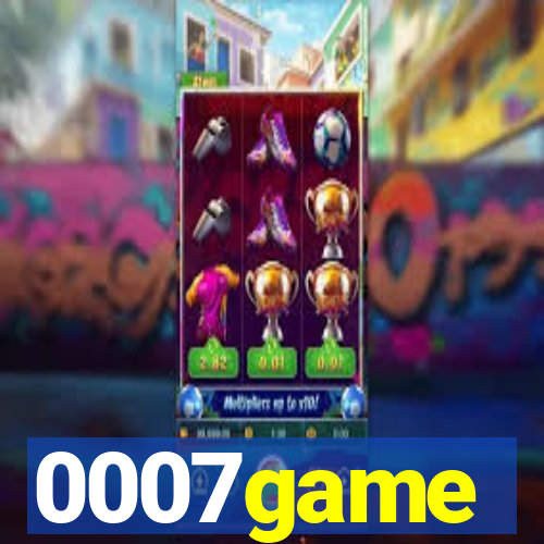 0007game