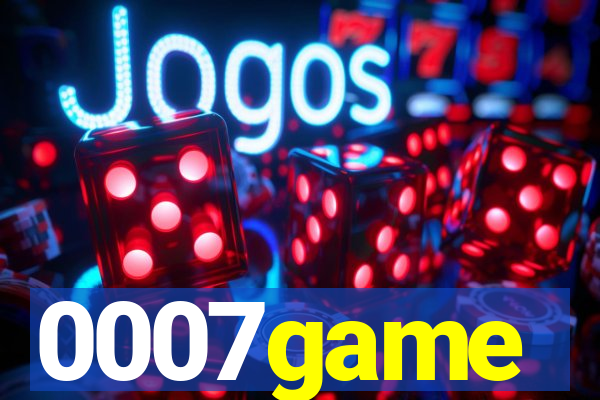 0007game