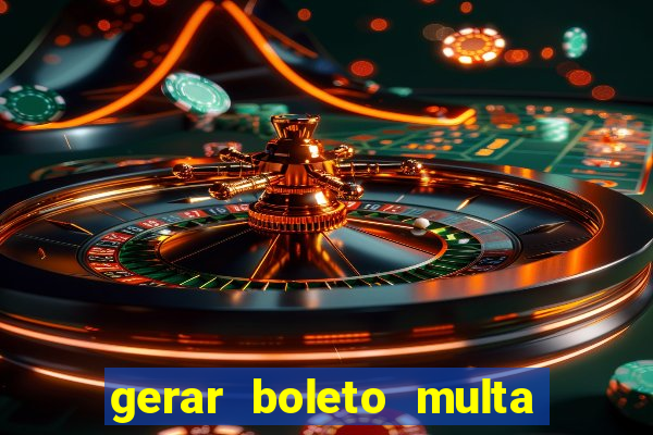 gerar boleto multa detran sp