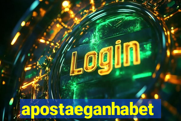 apostaeganhabet