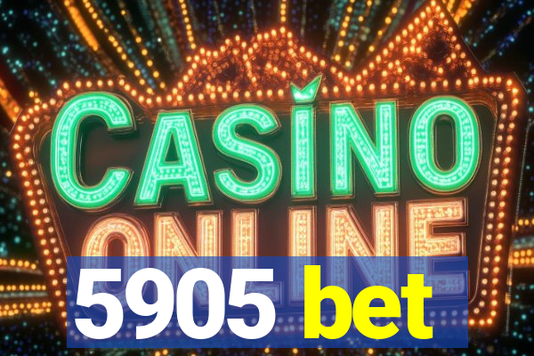 5905 bet