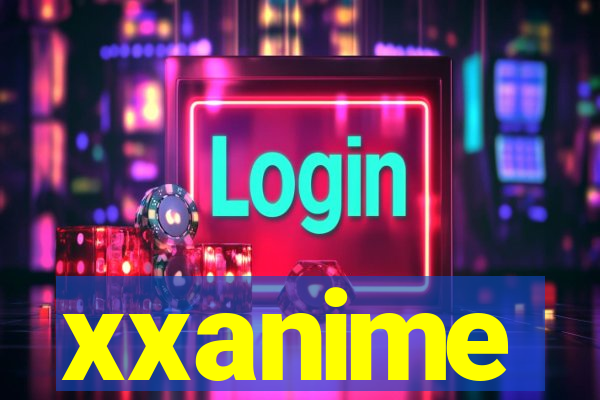 xxanime