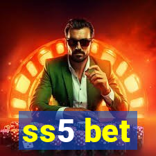 ss5 bet