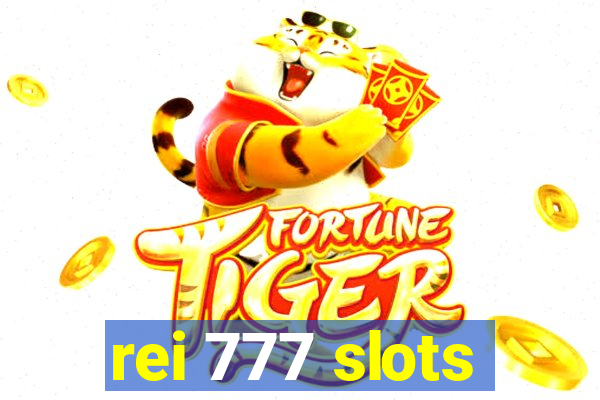 rei 777 slots