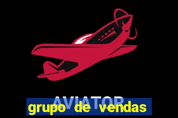 grupo de vendas porto seguro