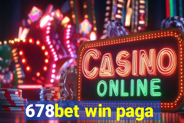 678bet win paga