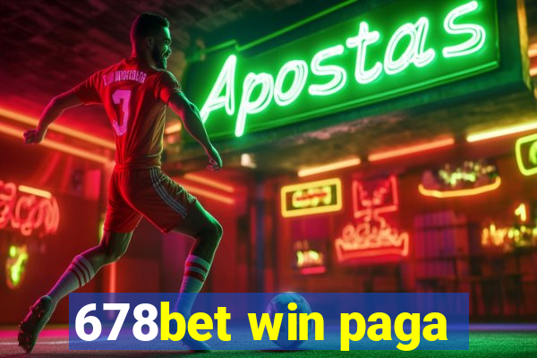 678bet win paga