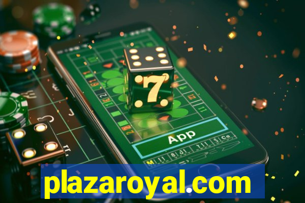 plazaroyal.com