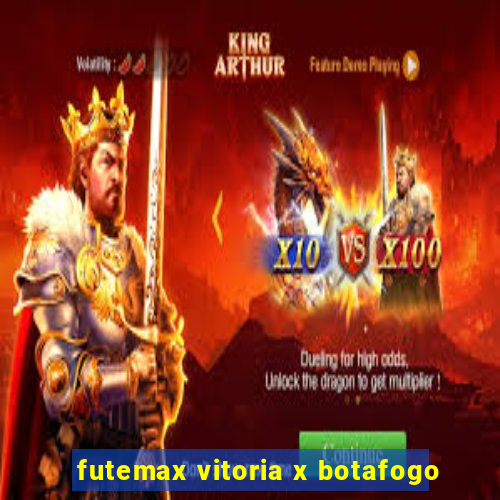 futemax vitoria x botafogo