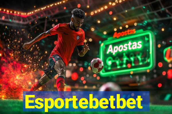 Esportebetbet
