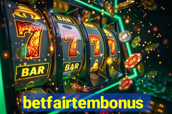 betfairtembonus