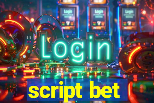 script bet