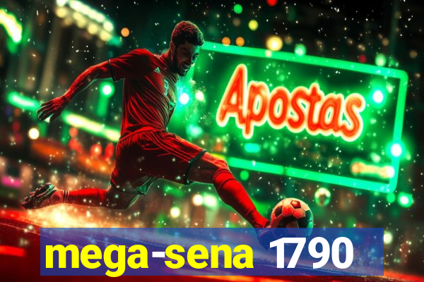 mega-sena 1790