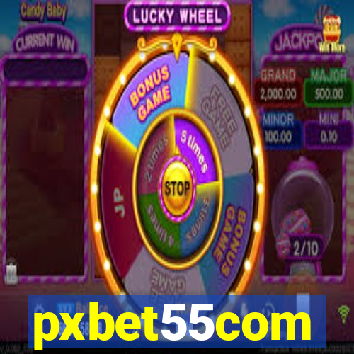 pxbet55com