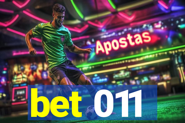 bet 011