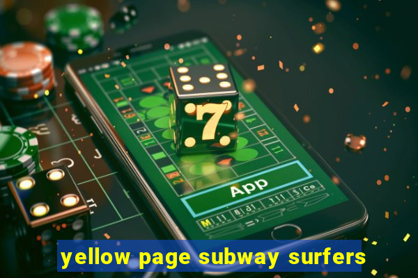 yellow page subway surfers