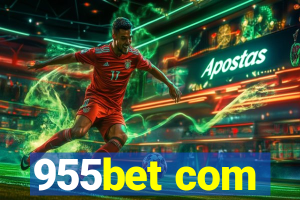 955bet com