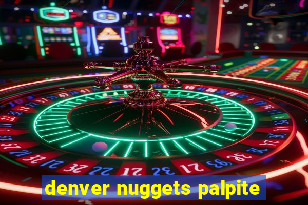 denver nuggets palpite