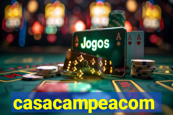 casacampeacom