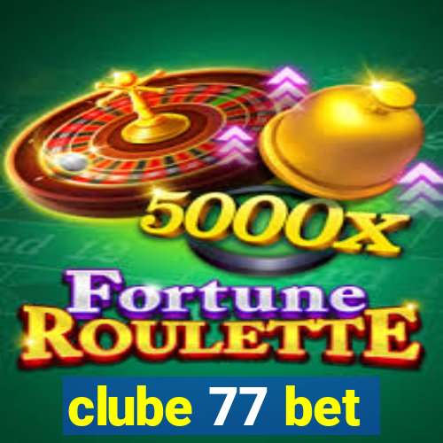 clube 77 bet