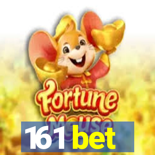 161 bet