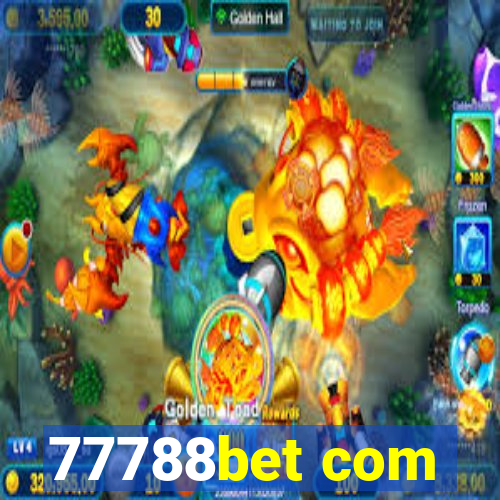 77788bet com