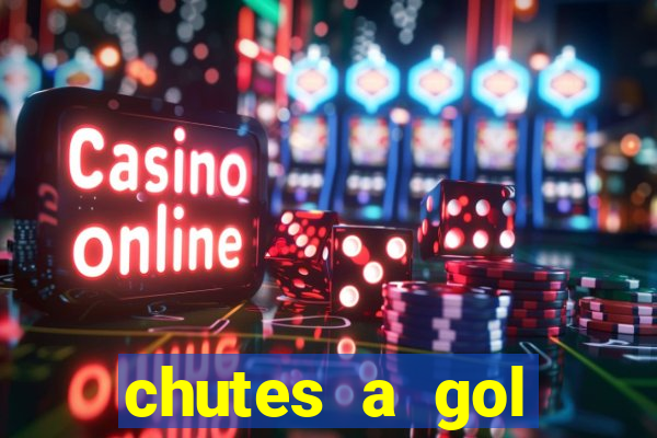 chutes a gol estrela bet