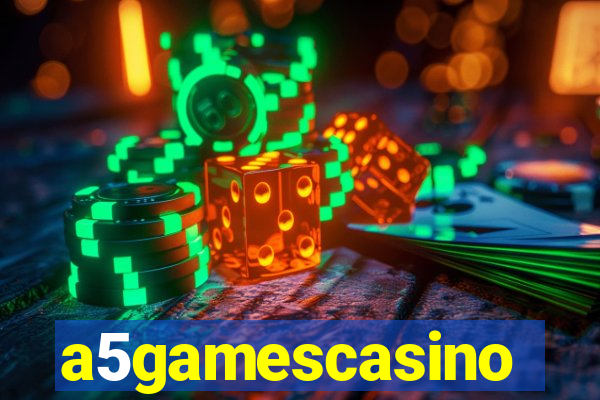 a5gamescasino