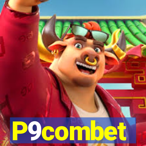 P9combet