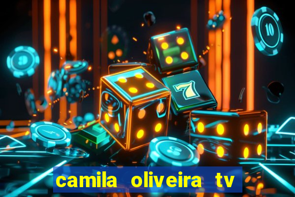 camila oliveira tv bahia marido
