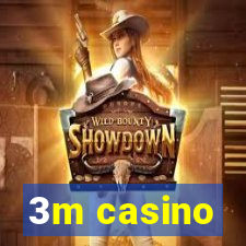3m casino