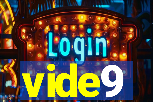 vide9