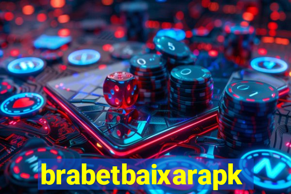 brabetbaixarapk