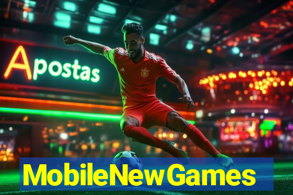 MobileNewGames