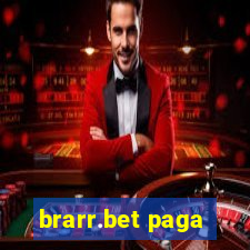 brarr.bet paga