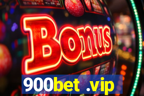900bet .vip